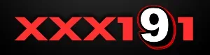 XxX191 ดูหนังโป๊ออนไลน์ฟรี XXX